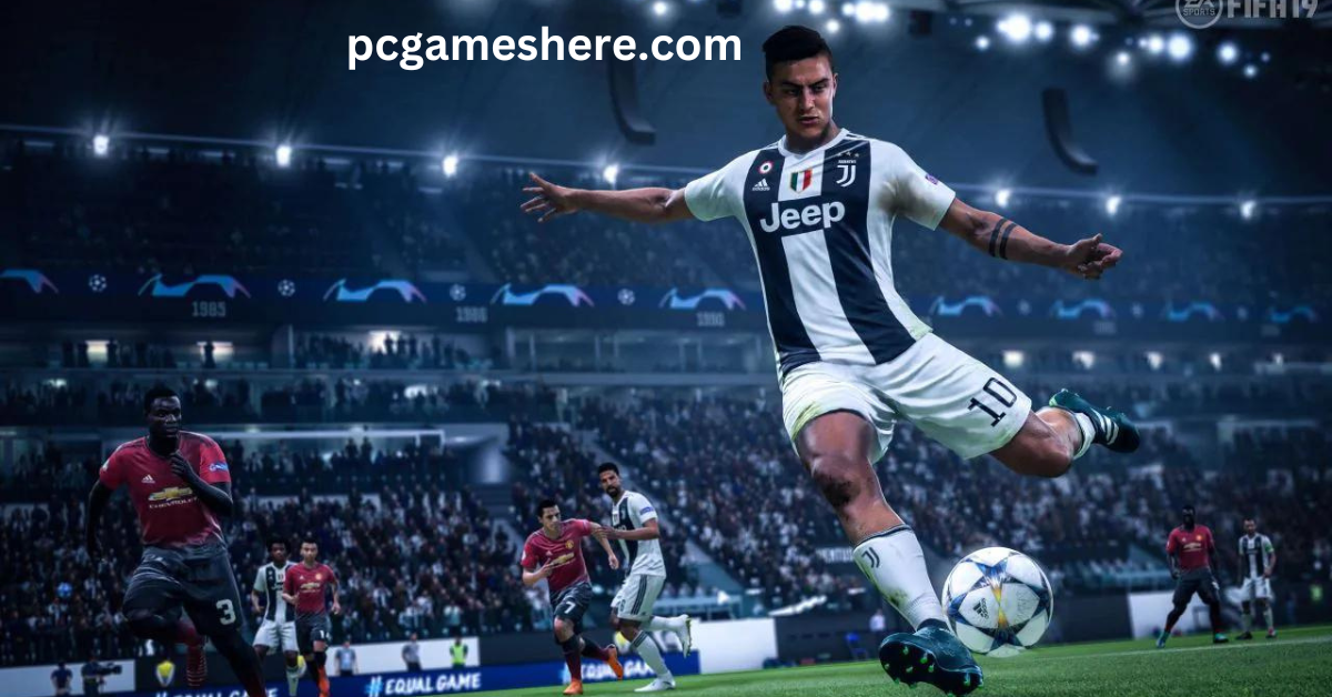 FIFA 2019 Free Download