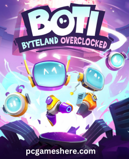 Boti Byteland Overclocked