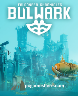 Bulwark Falconeer Chronicles PC Game