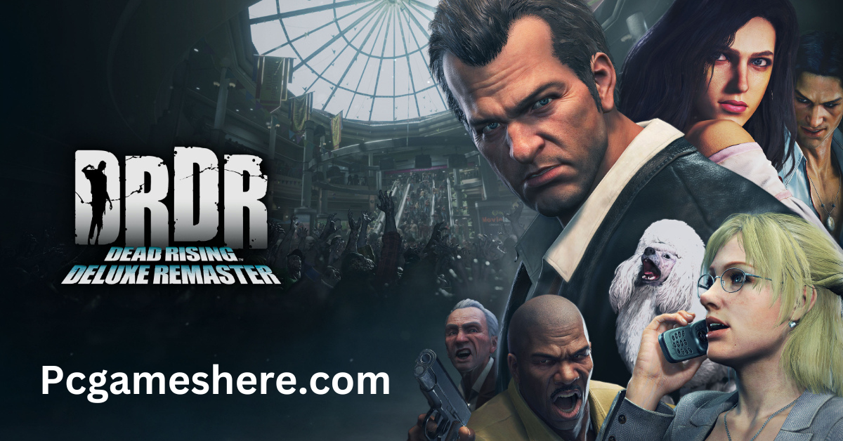 Dead Rising Deluxe Remaster PC Game