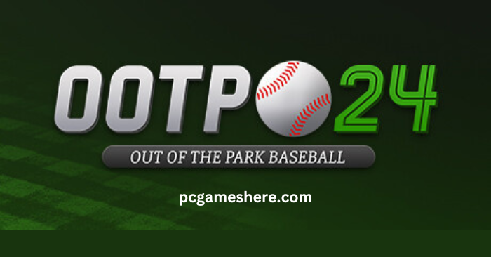 Out of the Park Baseball 24 cover
