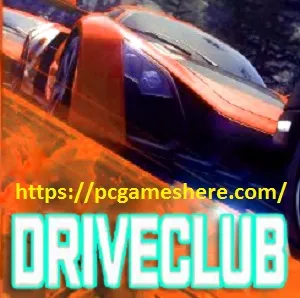 Download Driveclub Pc Free