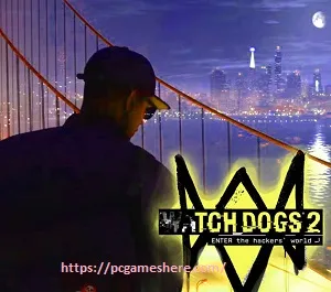 Download Watch Dogs 2 Free Full Version Highly Compressed Pc Game