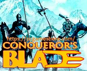 Conqueror's Blade Download Pc Game