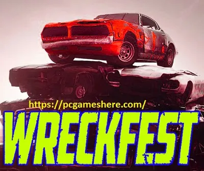 Wreckfest Free Download Full Pc Game