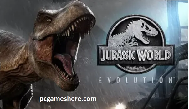 Jurassic World Evolution