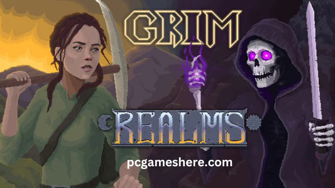 Grim Realms Simulation