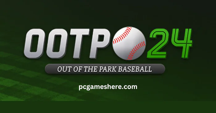 Out of the Park Baseball 24 cover